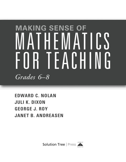 Making Sense of Mathematics for Teaching Grades 6-8